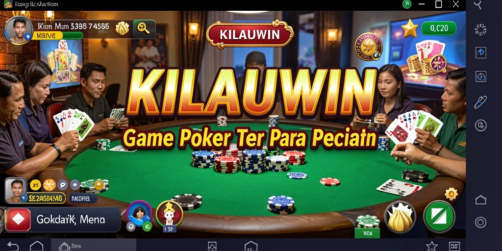 Tampilan menarik dari gameplay KILAUWIN dalam permainan Poker.